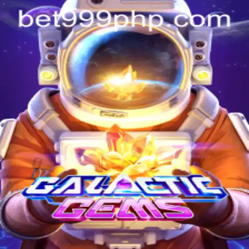 Exploring GalacticGems: A Stellar Adventure with BET999 Login